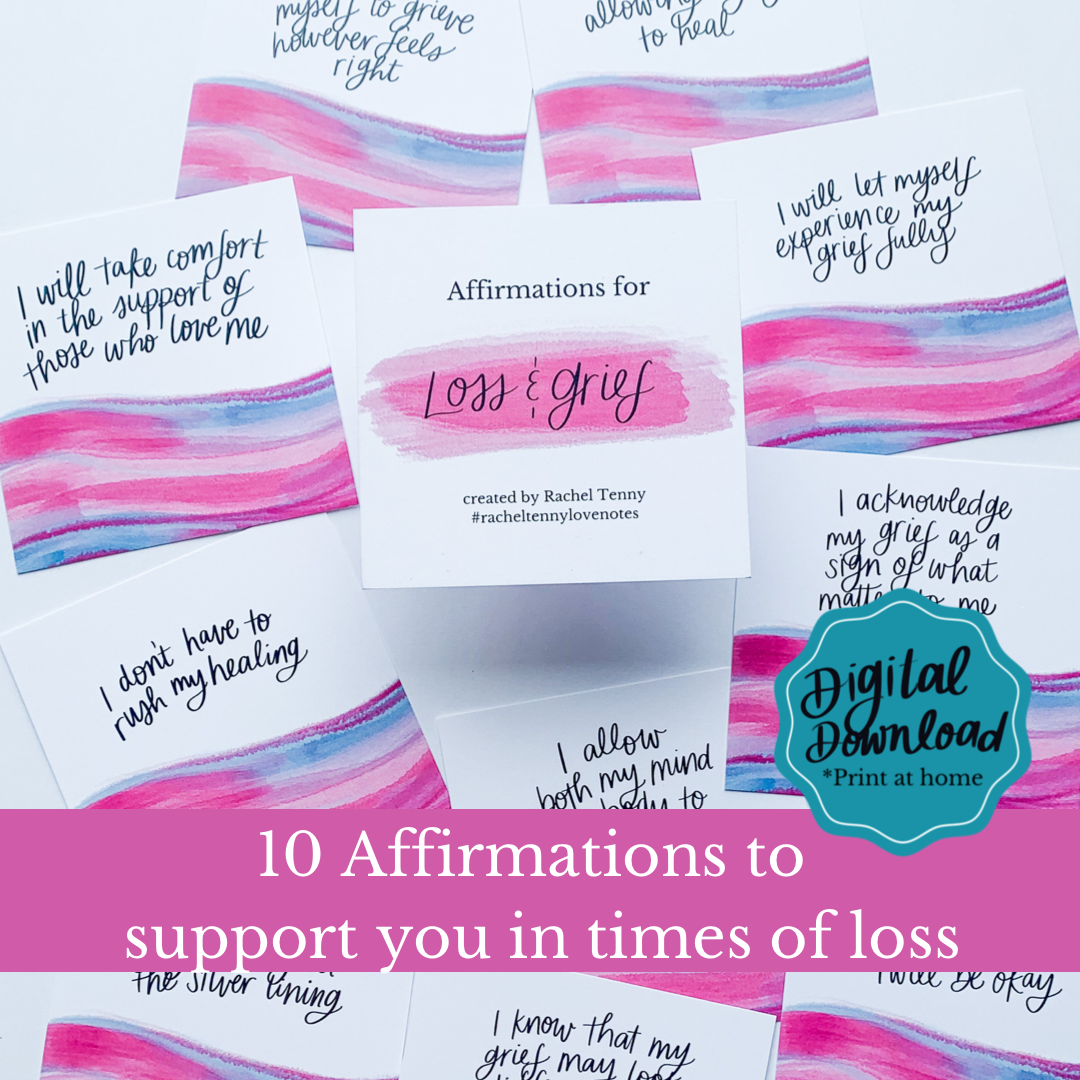 Affirmations for Loss & Grief | Digital Download – Rachel Tenny
