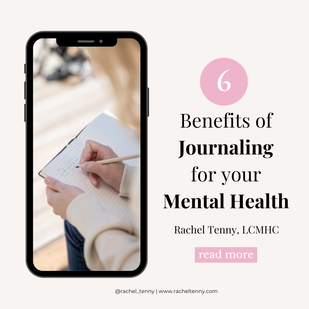 6 Benefits of Journaling for your Mental Health – Rachel Tenny
