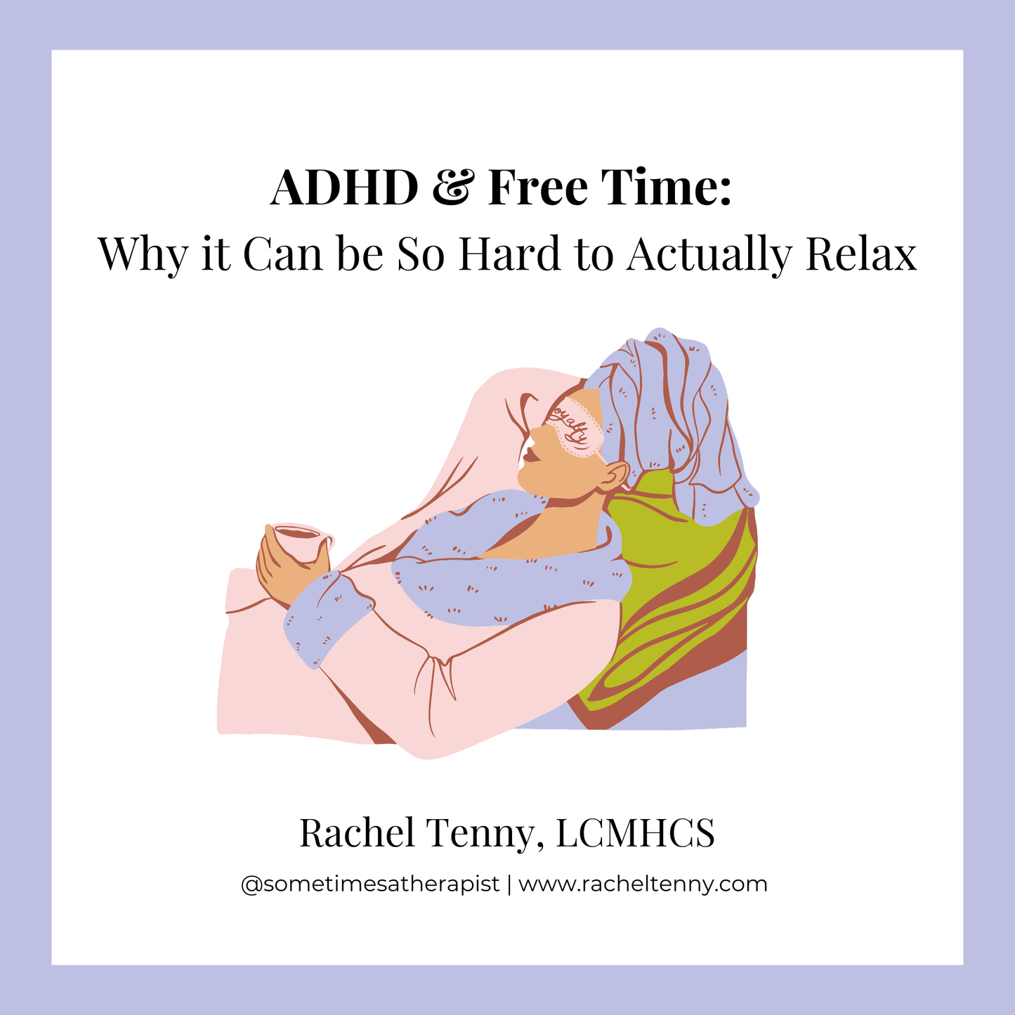 ADHD & Free Time: Expectation vs. Reality