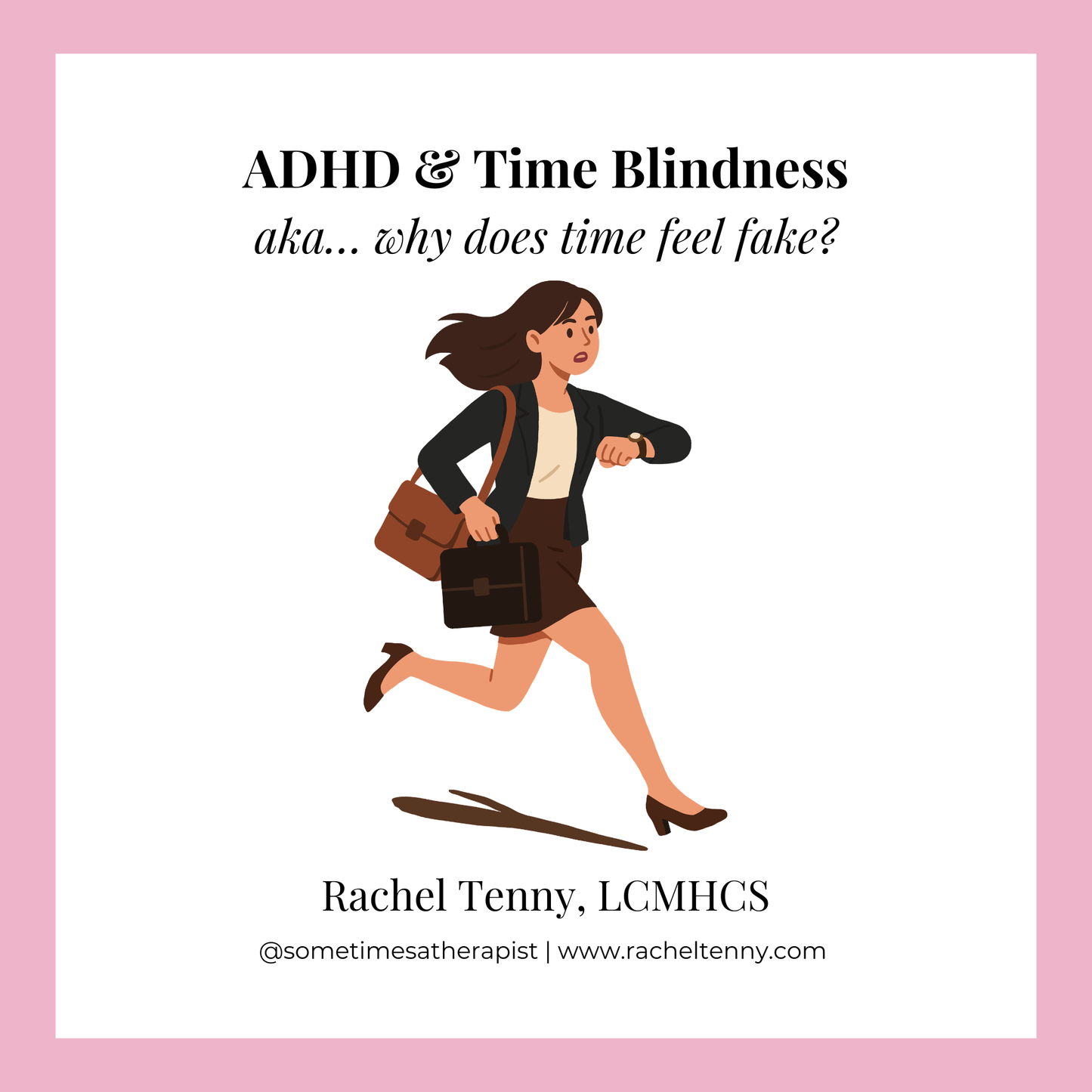 ADHD & Time Blindness