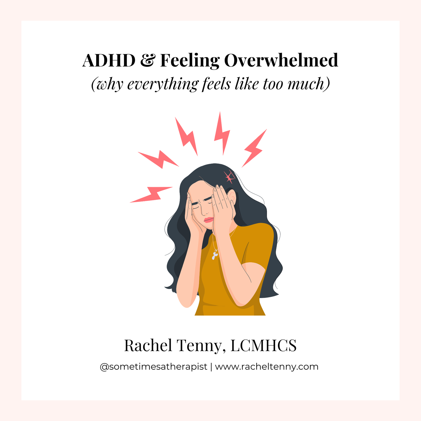 ADHD & Overwhelm