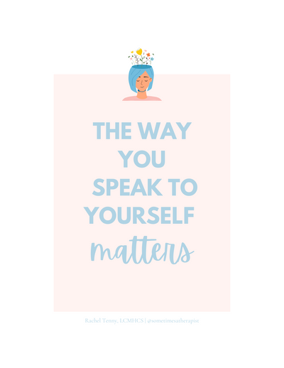 FREE Digital Download | The Way You Speak to Yourself Matters