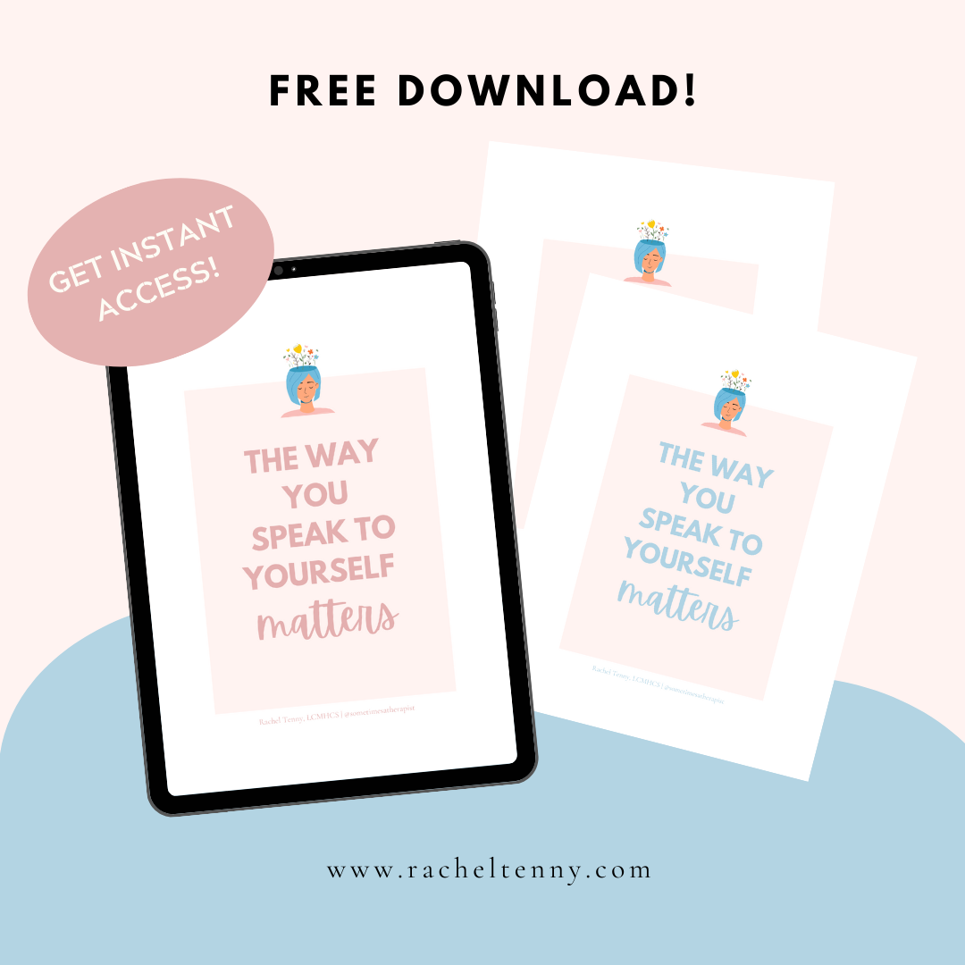 FREE Digital Download | The Way You Speak to Yourself Matters