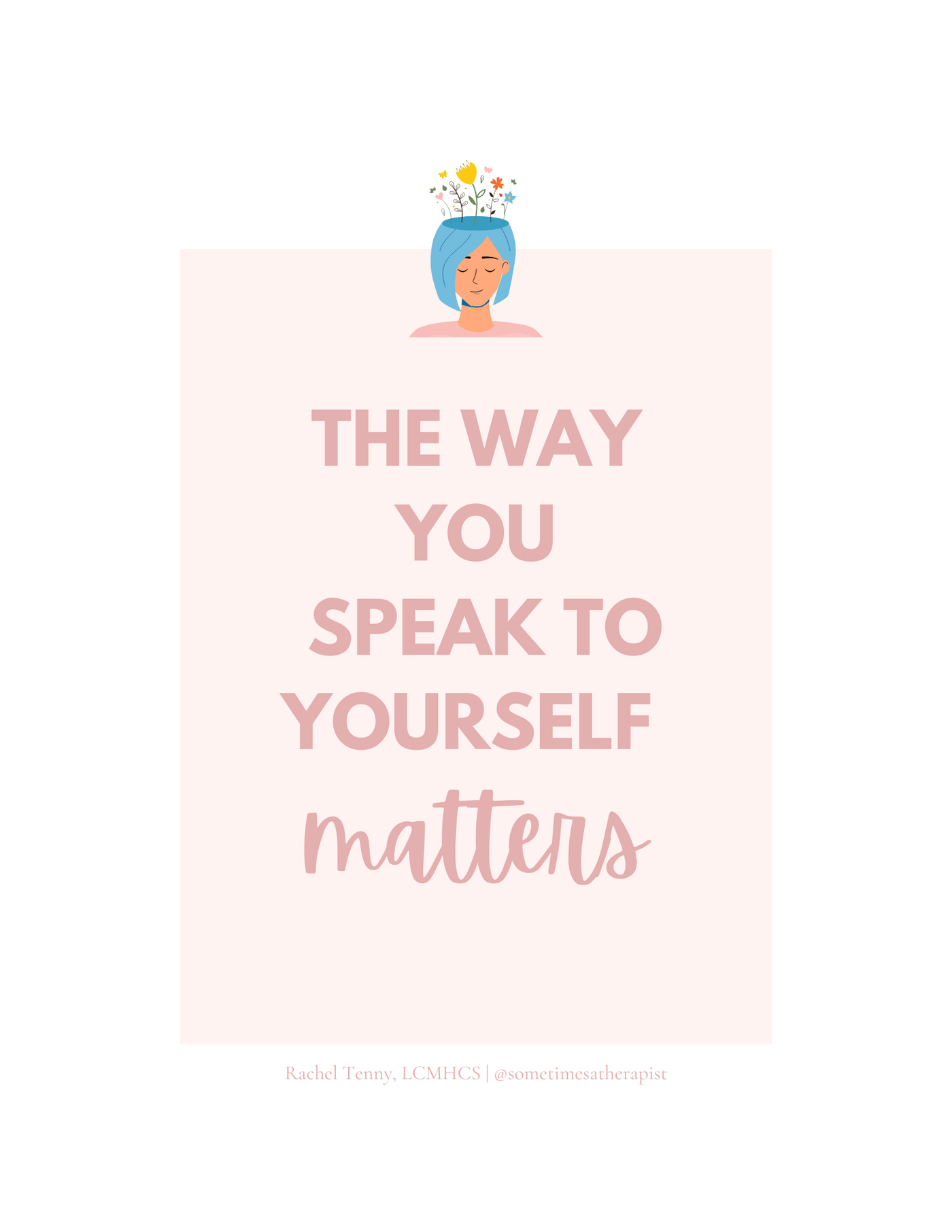 FREE Digital Download | The Way You Speak to Yourself Matters