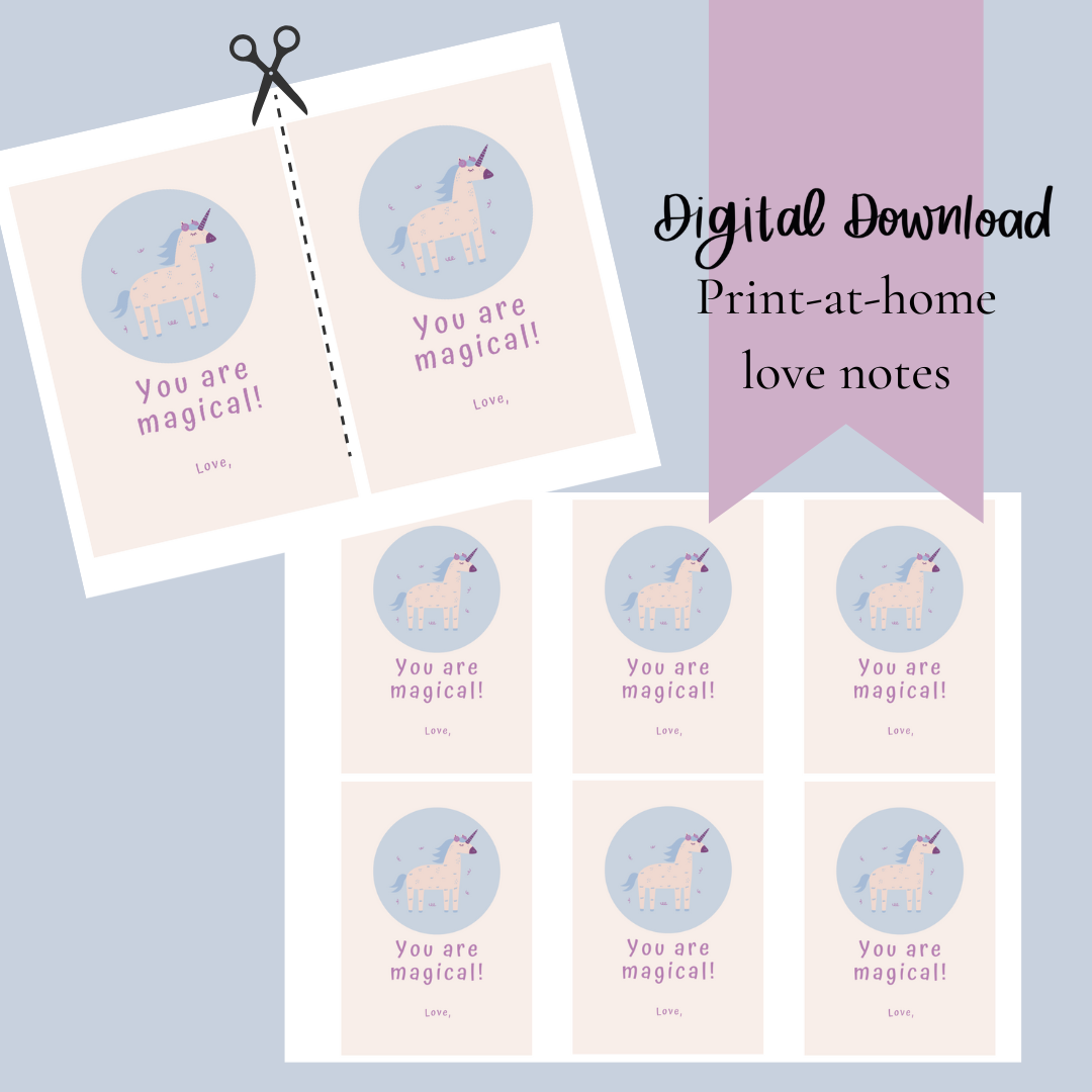 Digital Download- You Are Magical | Unicorn Valentine’s | Love Notes