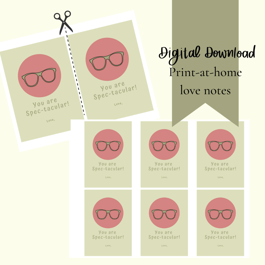 Digital Download- You Are Spec-tacular! | Valentine’s | Love Notes